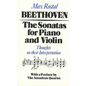 Beethoven: The Sonatas for Piano and Violin: Thoughts on Their Interpretation - Paperback