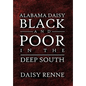 Alabama Daisy Black and Poor in the Deep South - Hardcover