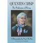 Quentin Crisp: The Profession of Being. A Biography - Paperback