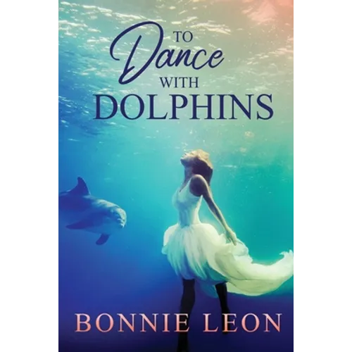 To Dance with Dolphins - Paperback