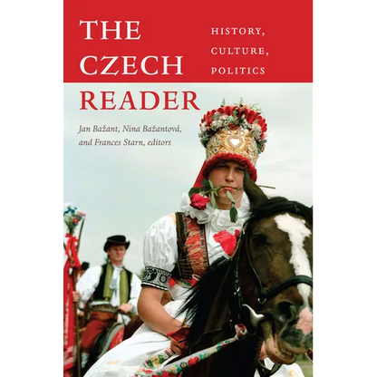 The Czech Reader: History, Culture, Politics - Paperback