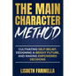 The Main Character Method - Paperback