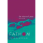 Fathom Bible Studies: The Return of Jesus Student Journal (Revelation): A Deep Dive Into the Story of God - Paperback