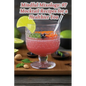 Mindful Mixology: 97 Mocktail Recipes for a Healthier You - Paperback