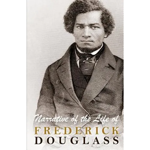 Narrative of the Life of Frederick Douglass - Paperback