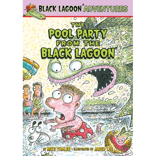 Pool Party from the Black Lagoon - Library Binding