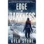 Edge of Darkness: A Survival Thriller - Paperback