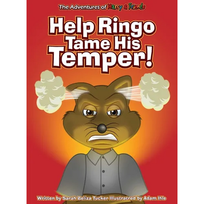 Help Ringo Tame His Temper - Hardcover