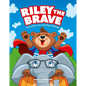 Riley the Brave - The Little Cub with Big Feelings!: Help for Cubs Who Have Had a Tough Start in Life - Hardcover