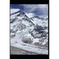 The Beginners Guide to Climbing Mt Everest - a practical guide and tips - Paperback