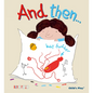 And Then... - Hardcover