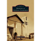 Missions of Central California - Hardcover