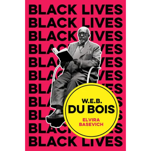 W.E.B. Du Bois: The Lost and the Found - Paperback