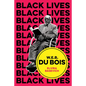 W.E.B. Du Bois: The Lost and the Found - Paperback