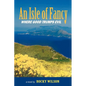 An Isle of Fancy: Where Good Trumps Evil - Paperback