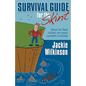 Survival Guide for the Skint - How to Feel Richer on Your Current Income - Paperback