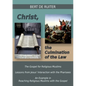 Christ, the Culmination of the Law - Paperback