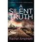 A Silent Truth: A Detective Mark Turpin murder mystery - Paperback