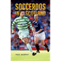 Socceroos in Scotland - Paperback