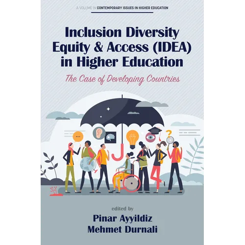 Inclusion Diversity Equity & Access (IDEA) in Higher Education: The Case of Developing Countries - Hardcover