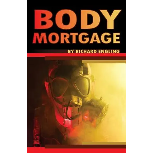 Body Mortgage - Paperback