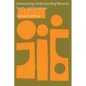 Ancestoring: Understanding Records, Family, and Ourselves: Understanding Records, Family, and Ourselves: Understanding Records, Families, and Ourselve - Paperback