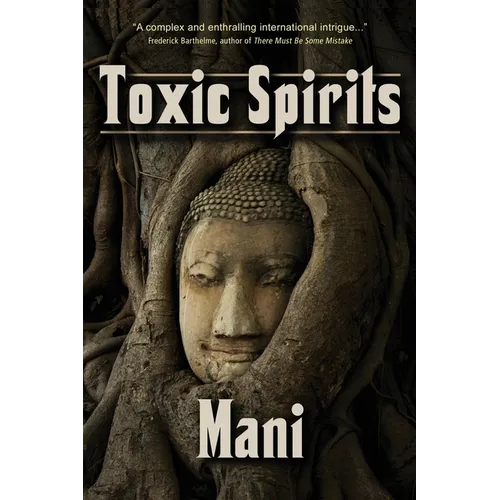 Toxic Spirits - Paperback
