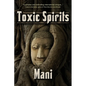 Toxic Spirits - Paperback