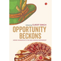 Opportunity Beckons - Hardcover