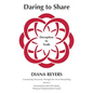 Daring to Share: Deception to Truth - Paperback