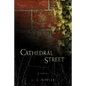 Cathedral Street - Paperback