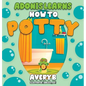 Adonis Learns How to Potty - Hardcover