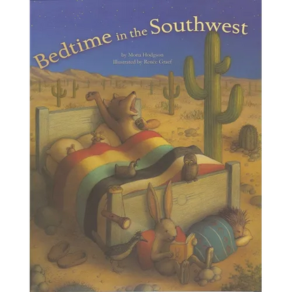 Bedtime in the Southwest - Hardcover