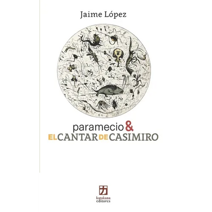 paramecio & EL CANTAR DE CASIMIRO - Paperback