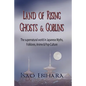 Land of Rising Ghosts & Goblins: The Supernatural World in Japanese Myths, Folklores, Anime & Pop-Culture - Paperback
