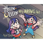 Helen & Ellen And The Very Wrong Pet - Hardcover