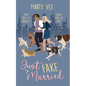 Just Fake Married - Paperback