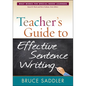 Teacher's Guide to Effective Sentence Writing - Paperback