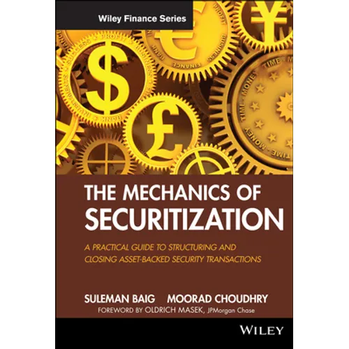 The Mechanics of Securitization - Hardcover