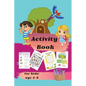 Activity book for kids ages 4-8: Mazes, Dot-to-Dots, Coloring, Word Search, Crossword Puzzles - Paperback