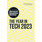 The Year in Tech, 2023: The Insights You Need from Harvard Business Review - Hardcover