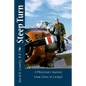 Steep Turn: A Physician's Journey From Clinic to Cockpit - Paperback