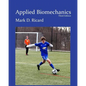 Applied Biomechanics 3rd Ed - Paperback