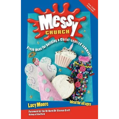 Messy Church, Second Edition - Paperback