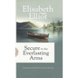 Secure in the Everlasting Arms - Hardcover