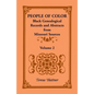 People of Color: Black Genealogical Records and Abstracts from Missouri Sources, Volume 2 - Paperback