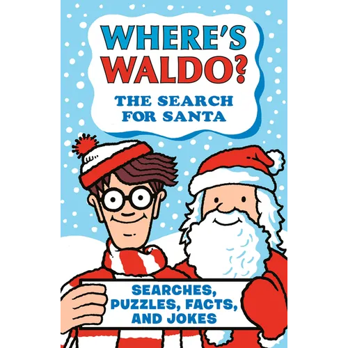Where's Waldo? the Search for Santa: Searches, Puzzles, Facts, and Jokes - Paperback
