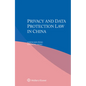 Privacy and Data Protection Law in China - Paperback