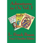 Complete Book of Oz Vol I: The Wonderful Wizard of Oz, The Marvelous Land of Oz, and Ozma of Oz - Hardcover