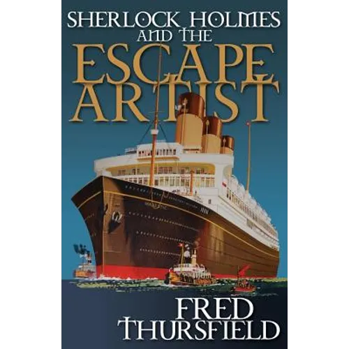 Sherlock Holmes and the Escape Artist - Paperback